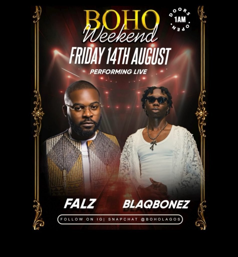 Boho Weekend: Live Performances by Falz and Blaqbonez