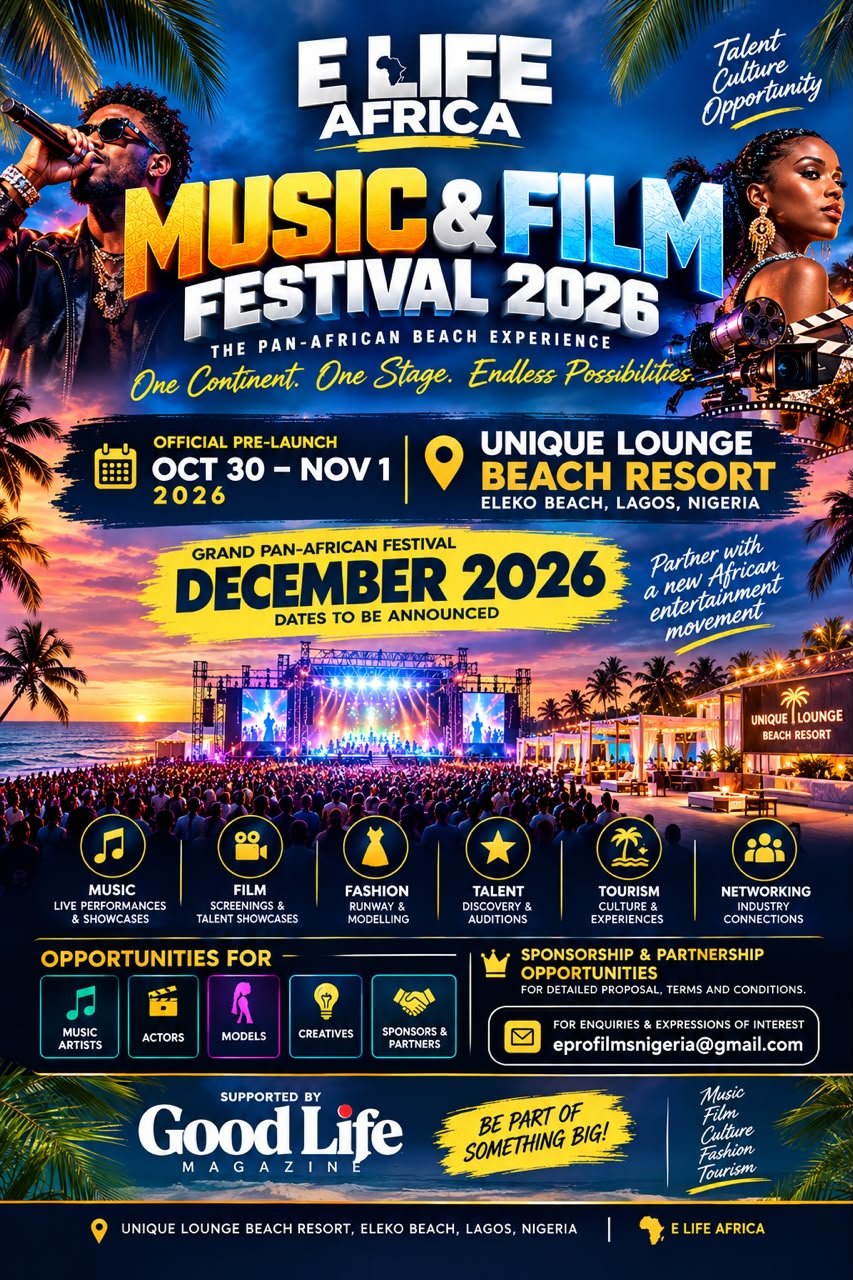 E Life Africa Music & Film Festival 2026 - Full Flyer