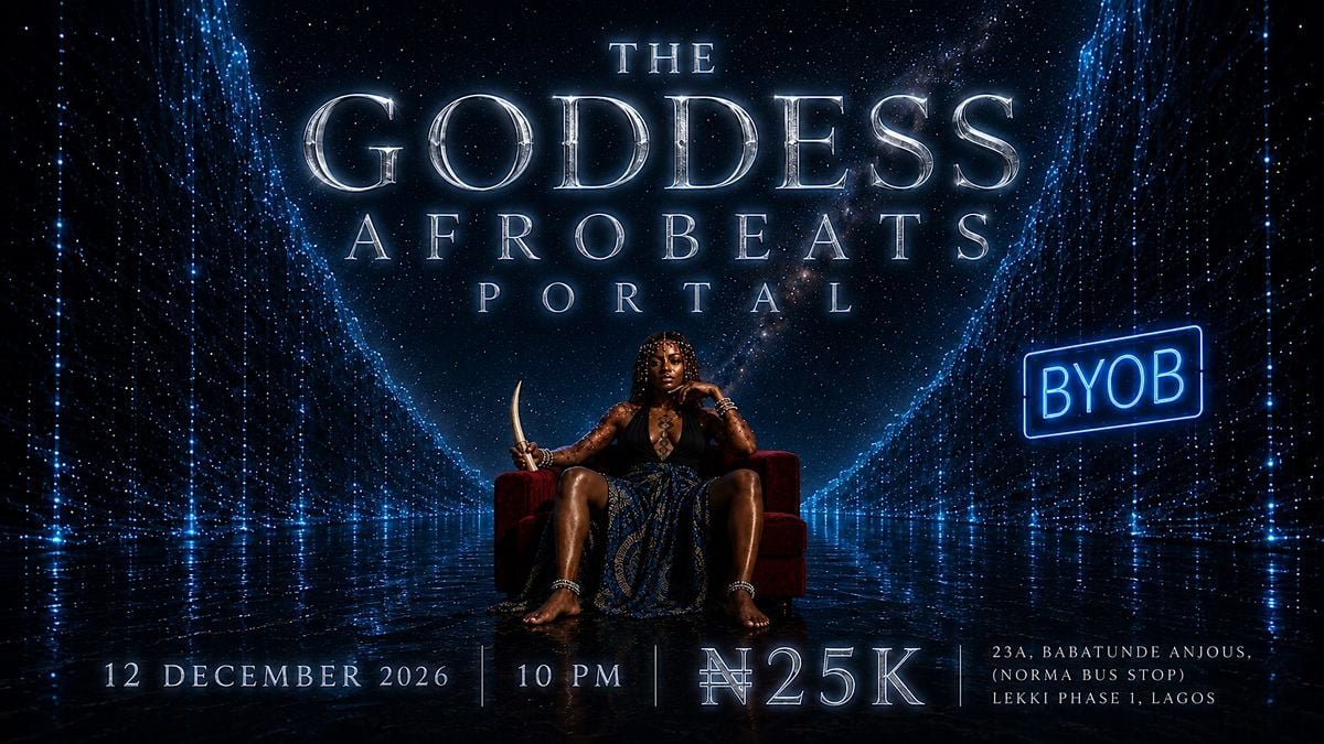 The Goddess Afrobeats Portal: An Unforgettable Night of Music and Dance